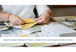 Linge de maison fabriqué en France : choisir avec le cœur autant qu’avec la raison