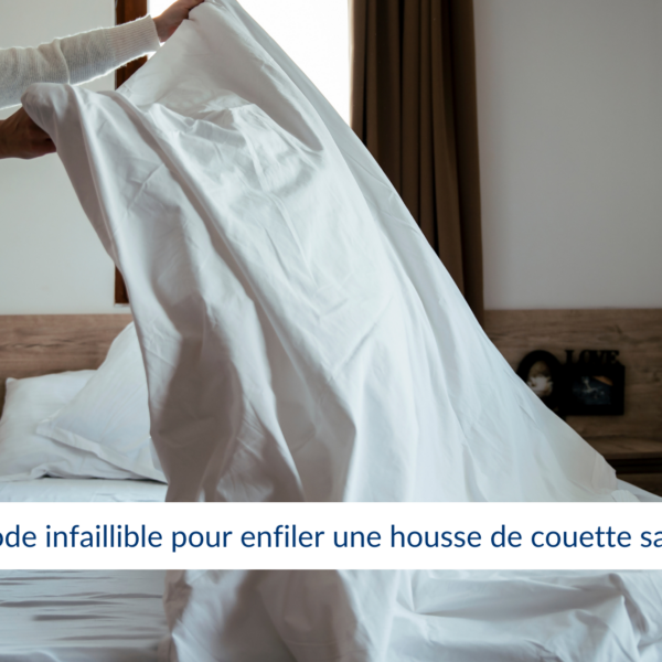 enfiler une housse de couette